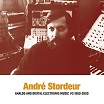 andré stordeur analog & digital electronic music #2 1980-2000 sub rosa