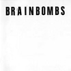 brainbombs singles collection 2 armageddon