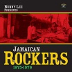 bunny lee jamaican rockers 1975-1979 kingston sounds