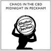 chaos in the cbd-midnight in peckham ep