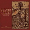 costin chioreanu-outside the great circle, where purgatory ends lp/dvd