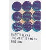 earth jerks-the west is a mess cs 