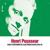 henri pousseur-early experimental electronic music 1954-61 cd