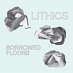 lithics borrowed floors water wing