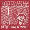 little howlin wolf-cool truth lp