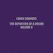 loren connors-the departing of a dream, vol v 10