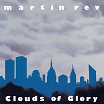 martin rev-clouds of glory lp