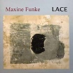 maxine funke-lace lp