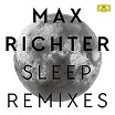 max richter-sleep remixes lp