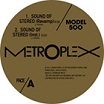 model 500 sound of stereo metroplex