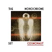 monochrome set-cosmonaut cd