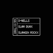 o-wells - slam dunx/slangin rockx 12