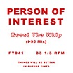 person of interest boost the whip (i-95) mix future times