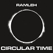 ramleh-circular time 2cd