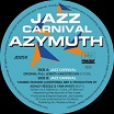 azymuth jazz carnival (original full length unedited mix) / yambee rework far out
