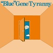 "blue" gene tyranny out of the blue unseen worlds