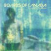 boards of canada | campfire headphase | 2 LP