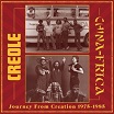 creole / chinafrica journey from creation 1975-1985 dkr