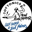 cody currie & joel holmes new chapter toy tonics