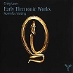 craig leon-early electronic works: nommos visiting CD