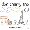 don cherry trio live in paris, march 1979 alternative fox