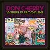 don cherry where is brooklyn? klimt