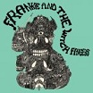 frankie & the witch fingers-s/t lp