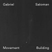 gabriel saloman movement building shelter press
