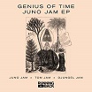 genius of time-juno jam 12