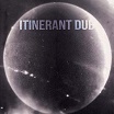 itinerant dubs-non material space 12