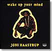 wake up your mind joni haastrup