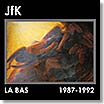 jfk | la bas (1987-1992) | CD