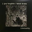 j. guy laughlin/bbob drake liminality no label