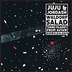 juju & jordash-waldorf salad/third planet from altair 12 