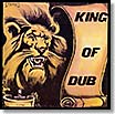 of dub king