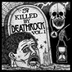 various-killed by deathrock vol 1 LP