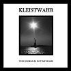 kleistwahr-this world is not my home cd