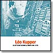 leo kupper | electronic works & voices 1961-1979 | 2 LP