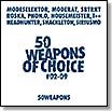 50 weapons of choice moderat modeselektor
