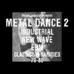 various | trevor jackson presents metal dance 2 | 2 CD