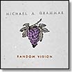 michael a grammar-random vision EP