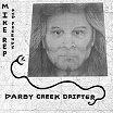 mike rep & friends-darby creek drifter LP