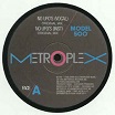 model 500 no ufo's remixes metroplex
