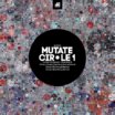 mutate | circle 1 | 12