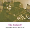 otto sidharta indonesian electronic music 1979-1992 sub rosa