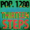 pop. 1280-thirteen steps 7