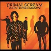 primal scream-sonic flower groove lp