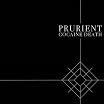 prurient-cocaine death LP