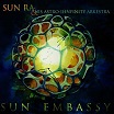 sun ra & his astro-ihnfinity arkestra sun embassy roaratorio