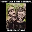tommy jay & the general florida songs feeding tube